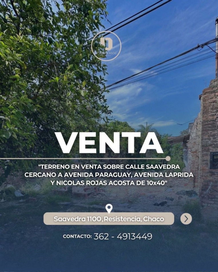 VENDE TERRENO CALLE SAAVEDRA 1.100 RESISTENCIA - CHACO 