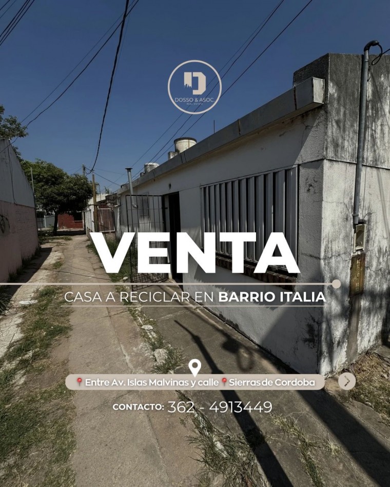 Casa a reciclar en Barrio Italia - Ideal para inversion