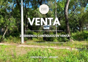 VENDE 2 TERRENOS CONTIGUOS EN BARRIO PARQUE ARBOLEDAS