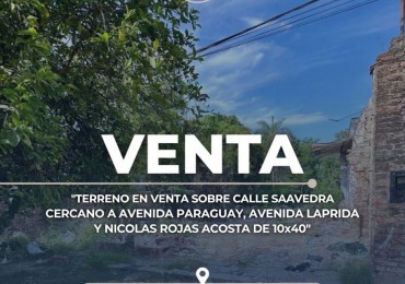 TERRENO DISPONIBLE EN VENTA Saavedra 1100,Resistencia, Chaco
