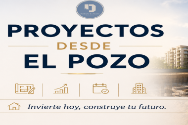 PROYECTOS DESDE EL POZO - CONSEJOS PARA INVERTIR 